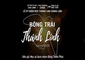 Lễ Kỷ Niệm Đức Thánh Linh Giáng Lâm | Bông Trái Thánh Linh | CN 31.05.2020