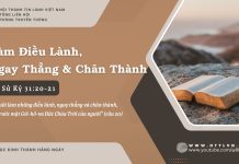 Làm Điều Lành, Ngay Thẳng và Chân Thành – 18/7/2025